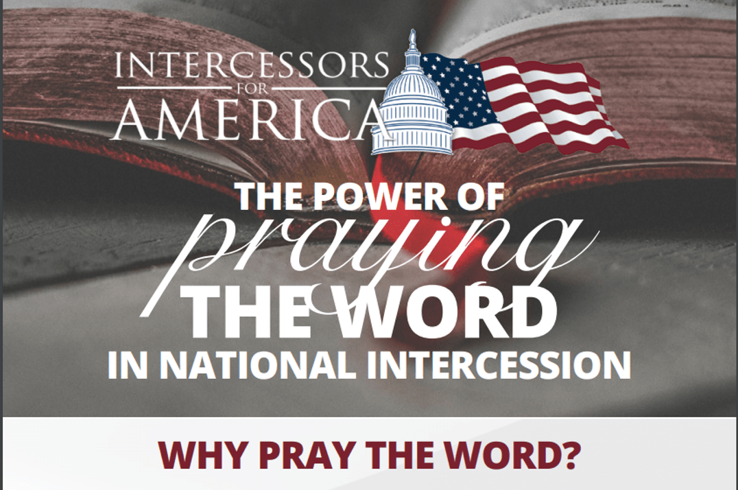 The Power of Praying the Word in National Intercession